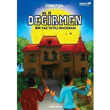 Değirmen - Bir Yaz Tatili Macerası - Cüneyt Dal