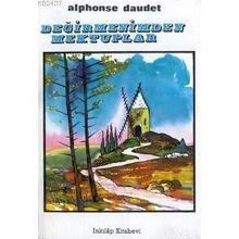 DEĞİRMENİMDEN MEKTUPLAR - ALPHONSE DAUDET (ISBN:2000070100039)