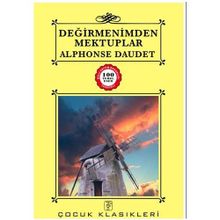 Değirmenimden Mektuplar - Alphose Daudet