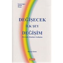 Değişecek İlk Şey Değişim - Hüsna Ceren