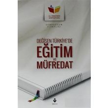 Değişen Türkiye'de Eğitim ve Müfredat-Tire Kitap