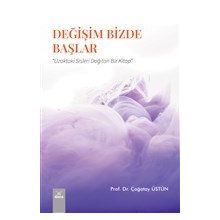 Değişim Bizde Başlar - Çağatay Üstün
