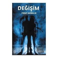 Değişim - Fırat Akbalık