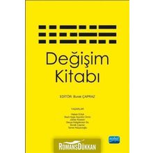 Değişim Kitabı - Derya Kelgökmen İlic Hakan Erkal Nazlı A. Ayyıldız Ünnü Burak Çapraz Tamer Keçecioğlu Jülide Kesken