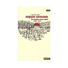 DEĞİŞİM SÜRECİNDE BIR OSMANLI KENTI: KUDÜS - YASEMIN AVCI