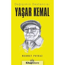 Değişimin Destancısı Yaşar Kemal - Mehmet Poyraz