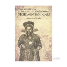 Değişimin Tanıkları - Selçuk Mülayim