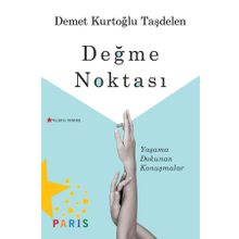 Değme Noktası - Demet Kurtoğlu Taşdelen
