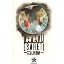 Dejavu Esareti - Sevilay Kaya