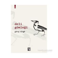 Deli Gömleği - Güray Süngü