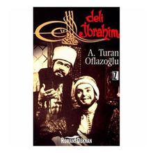 DELI İBRAHİM - A. TURAN OFLAZOĞLU (ISBN:9789753555142)