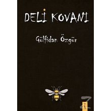 Deli Kovanı Gülfidan Özgür