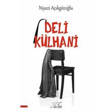 Deli Külhani Kuytu Yayınları