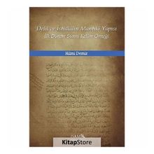 Delil ve İstidlalin Mantıki Yapısı - Hilmi Demir