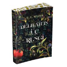 Delilah'ın Üç Rengi - T. Y. Mazer - Artemis Yayınları