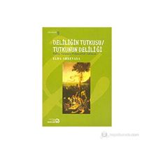 Deliliğin Tutkusu - Tutkunun Deliliği - Elda Abrevaya