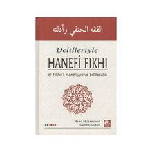 DELILLERI ILE HANEFI FIKHI - ESAD MUHAMMED;SAID ES-SAĞİRCİ