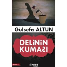 Delinin Kuması - Gülsefa Altun