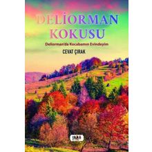 Deliorman Kokusu - Cevat Çırak