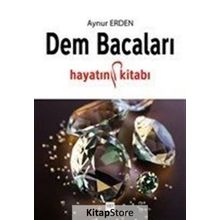 Dem Bacaları / Aynur Erden