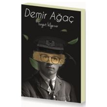 Demir Ağaç - Turgut Ülgezer