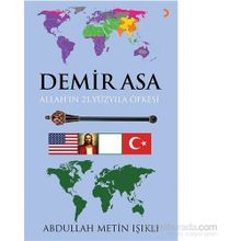 Demir Asa Allah’ın 21.Yüzyıla Öfkesi - Abdullah Metin Işıklı