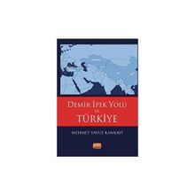 Demir İpek Yolu ve Türkiye Nobel Bilimsel Eserler