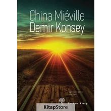 Demir Konsey - China Mieville