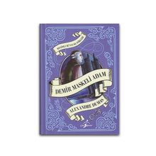 Demir Maskeli Adam - Alexandre Dumas