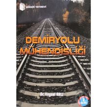Demiryolu Mühendisliği - Dr. Veysel Arlı