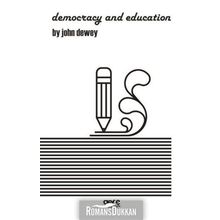 Democracy and Education - John Dewey