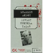 DEMOKRASI KİTAPLIĞI 1 DEVLET HUKUKLA YAŞAR - MUAMMER AKSOY