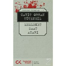 DEMOKRASI KİTAPLIĞI 3 MEMLEKET SAAT AYARI - CAVIT ORHAN TÜTENGİL