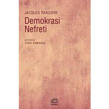 Demokrasi Nefreti Jacques Ranciere İletişim Yayınları
