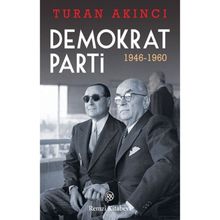 Demokrat Parti - Turan Akıncı
