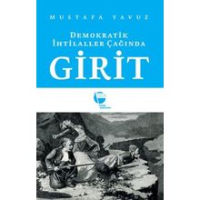 Demokratik İhtilaller Çağında Girit - Mustafa Yavuz