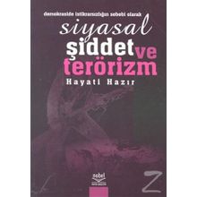 Demokratik Toplumlarda Siyasal Şiddet ve Terörizm - Y. Furkan Şen