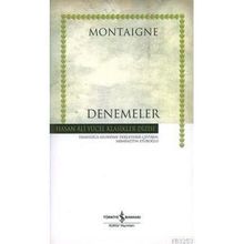 DENEMELER (CILTLI) - MICHEL DE MONTAIGNE