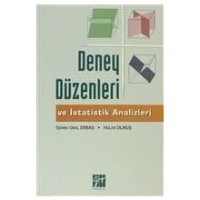 DENEY DÜZENLERI VE İSTATISTIK ANALIZLER - HÜLYA OLMUŞ;SEMRA ORAL ERBAŞ