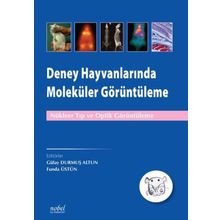 Deney Hayvanlarında Moleküler Görüntüleme - Nobel Tıp Kitabevleri