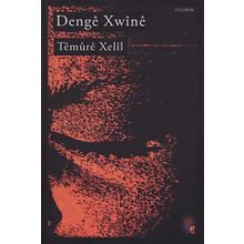 Denge Xwine - Temure Xelil