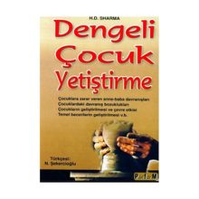 DENGELI ÇOCUK YETİŞTİRME - H. D. SHARMA