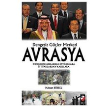 DENGESIZ GÜÇLER MERKEZI AVRASYA - HAKAN BIRSEL