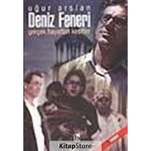 Deniz Feneri Gerçek Hayattan Kesitler - Uğur Arslan