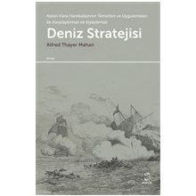 Deniz Stratejisi - Alfred Thayer Mahan