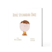 Deniz Uyumadan Önce - Melis Çetinkaya