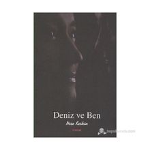DENIZ VE BEN - NEŞE KESKIN