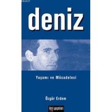 DENIZ YAŞAMI VE MÜCADELESİ - ÖZGÜR ERDEM