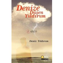 Denize Düşen Yıldırım - Deniz Yıldırım