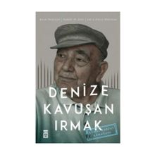 Denize Kavuşan Irmak - Akile Zorlu Durukan